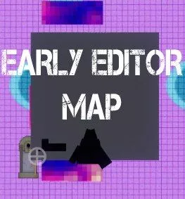 Early Editor Map