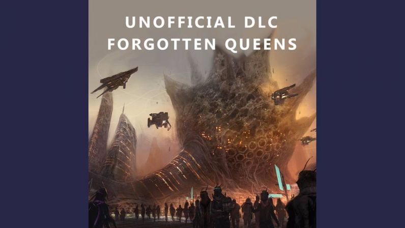 Unofficial Hive DLC: Forgotten Queens