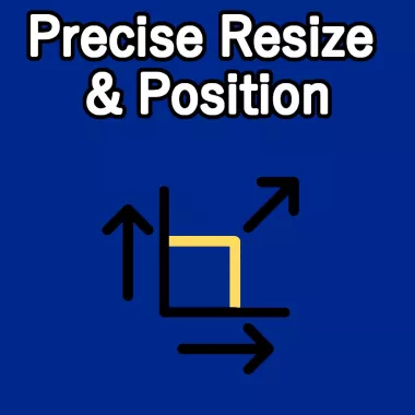 Accurate Resize & Position