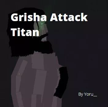 AOT - Grisha Attack Titan