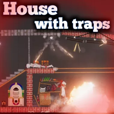 [destructible] House with traps!