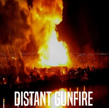 Distant Gun Fire