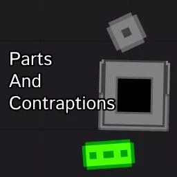 Parts and Contraptions