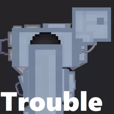 Trouble