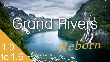 Grand Rivers Reborn