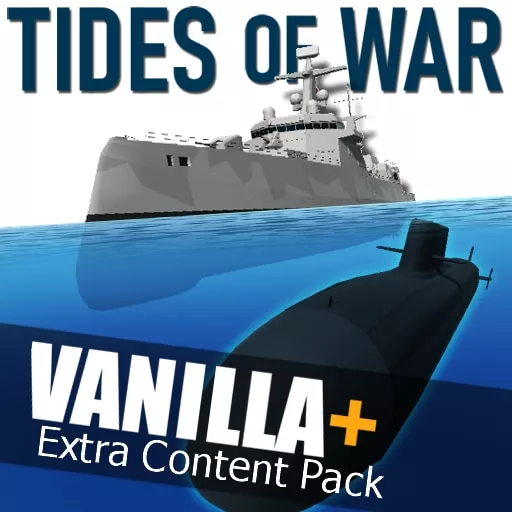 Vanilla+ - Tides of War (WIP)