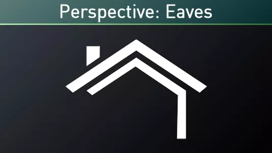 Perspective: Eaves