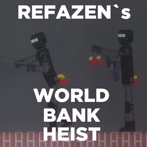 refazen's World Bank Heist