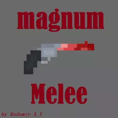 Melee Magnum