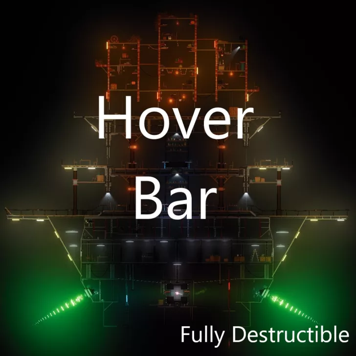 Hover Bar (Fully Destructible)