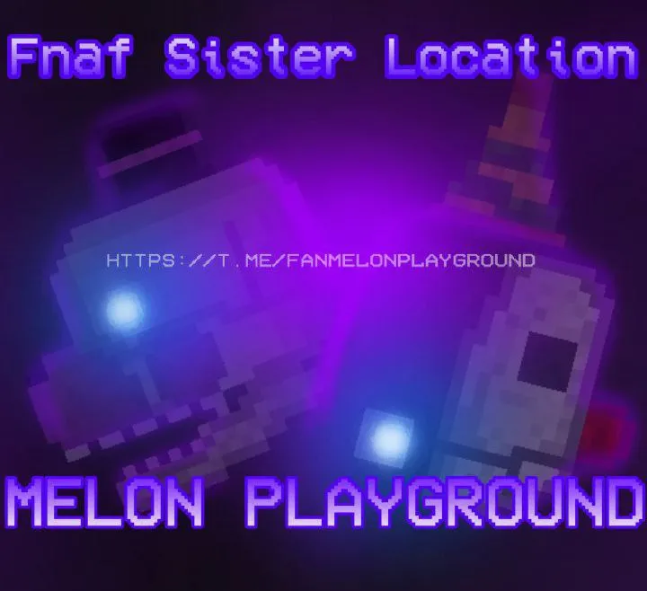 Melon Playground FNAF mod pack by me/MnMs