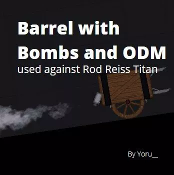 AOT - Barrel with Bombs and ODM