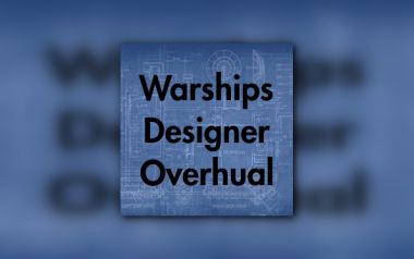 Warships Designer Overhaul