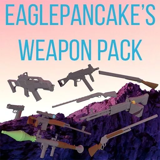 EaglePancake's Weapon Pack