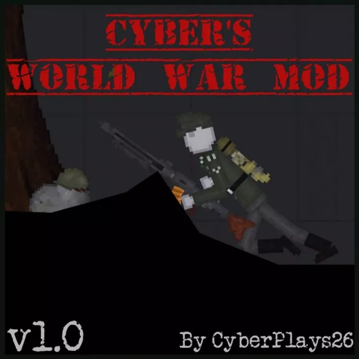 Cyber's World War Mod