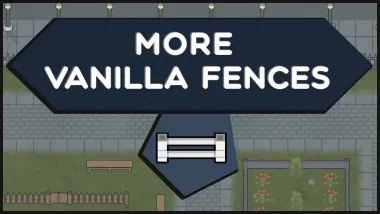 More Vanilla Fences