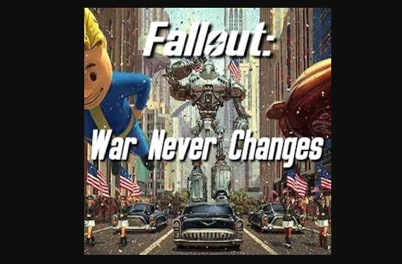 Fallout: War Never Changes