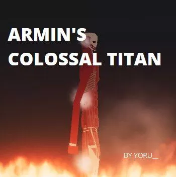 AOT - Armin's Colossal Titan