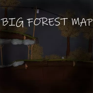 BIG FOREST MAP YEEE BABEE