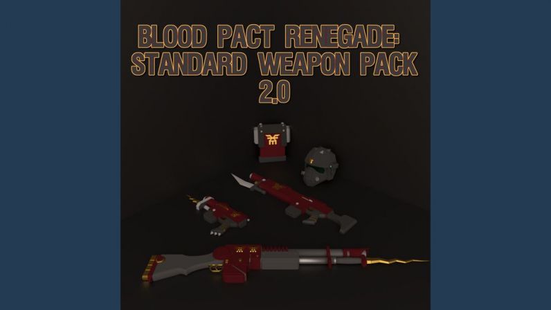 Blood Pact Renegade: Standard Weapon Pack 2.0