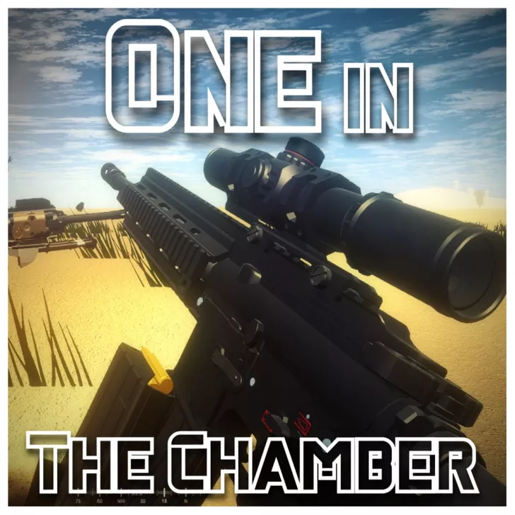 [Universal] One in the Chamber