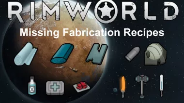 Missing Fabrication Recipes