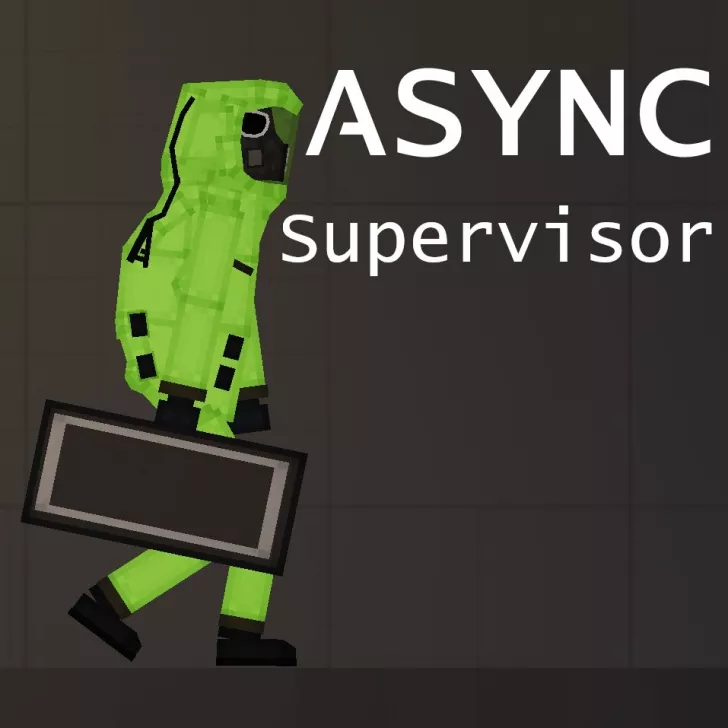 Async Supervisor