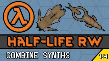 (Beta) Half-Life RW - Combine Synths