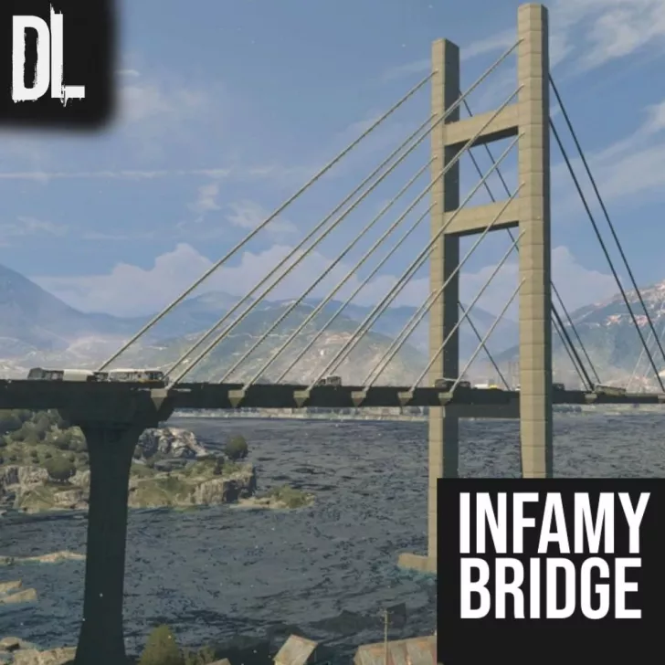DL - Infamy Bridge | VANILLA