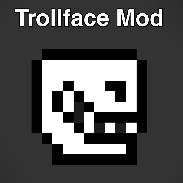 TrollFace Mod