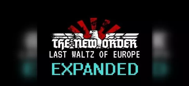 The New Order: Last Waltz Expanded