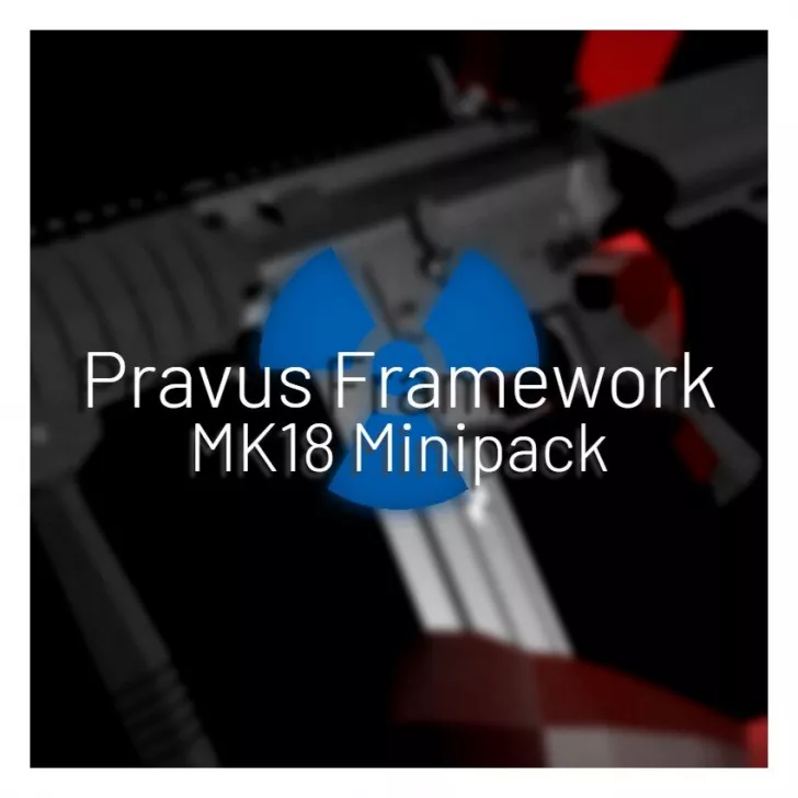 Mark18 Minipack [Pravus Framework]