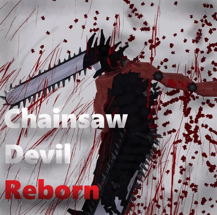 Chainsaw Devil Reborn