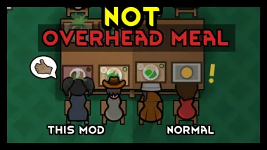 Not Overhead Meal