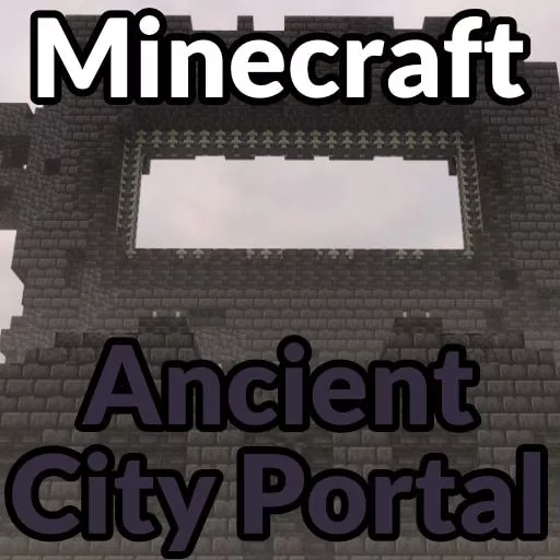 Minecraft Ancient City Portal