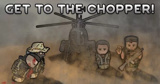 [CP] Get to the Chopper!