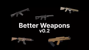 Better Weapons 1