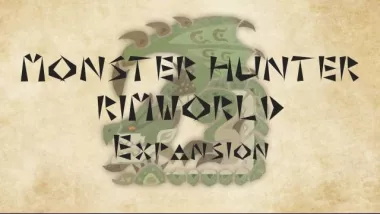 Monster Hunter Rimworld Expansion