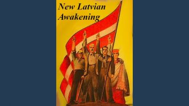 The New Latvian Awakening