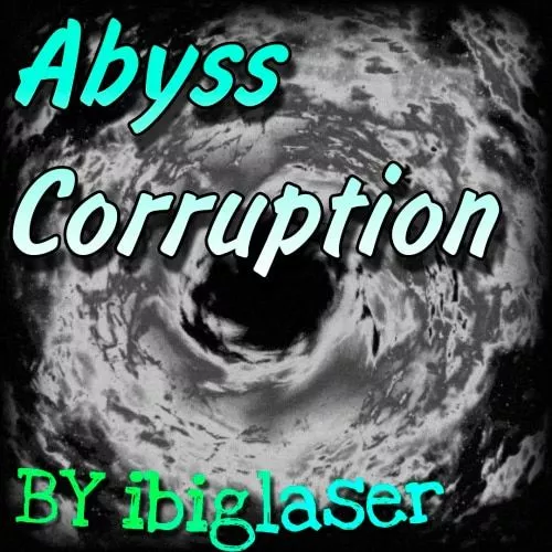 Abyss corruption system