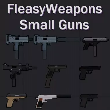 FleasyWeapons - Small Guns