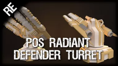 RE: PoS Radiant Defender Turret