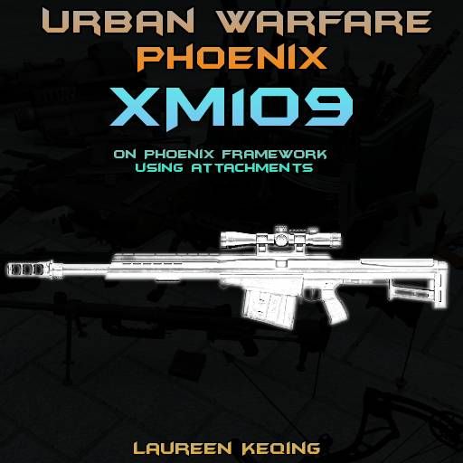 XM109 | Urban Warfare Phoenix