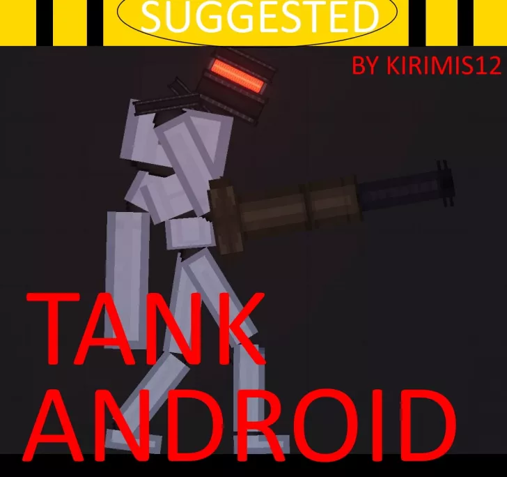 Tank Android (SUGGESTED)