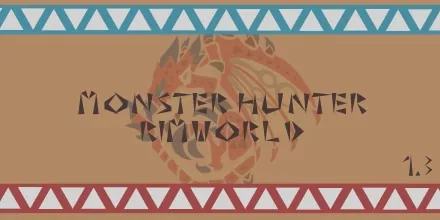 Monster Hunter RimWorld