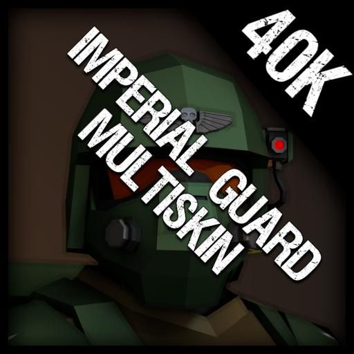 Imperial Guard (Multi-Skin-Only)