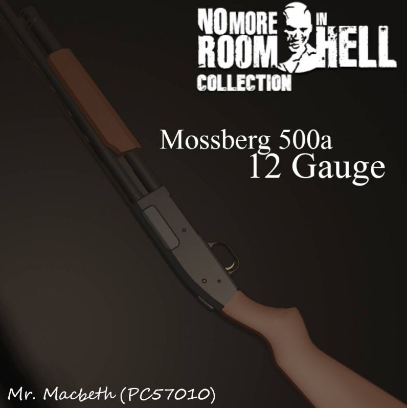 NMRiH Mossberg 500a