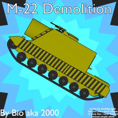 M-22 Demolition Vehicle