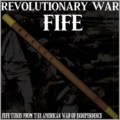 Revolutionary War Fife