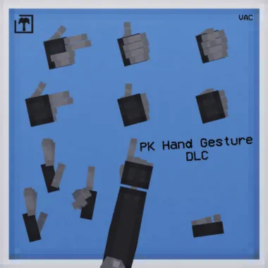 VAC PK Hand Gesture DLC